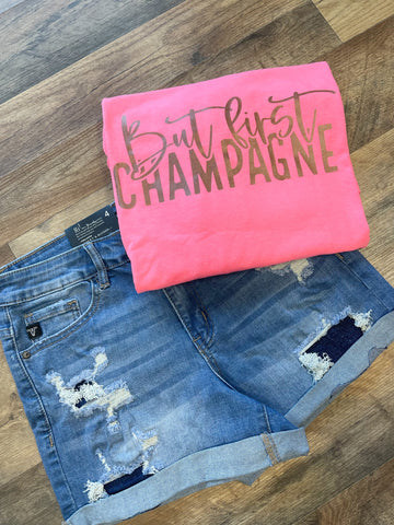 But First Champagne Tee